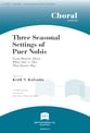 Three Seasonal Settings of Puer Nobis SATB choral sheet music cover